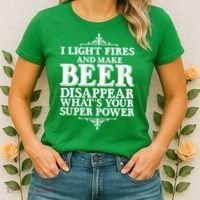 Light Fires And Make Beer Disappear  Women's T-Shirt thumb 2