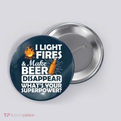 Light Fires Make Beer Disappear Superpower  Button