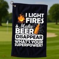 Light Fires Make Beer Disappear Superpower  Golf Towel thumb 1