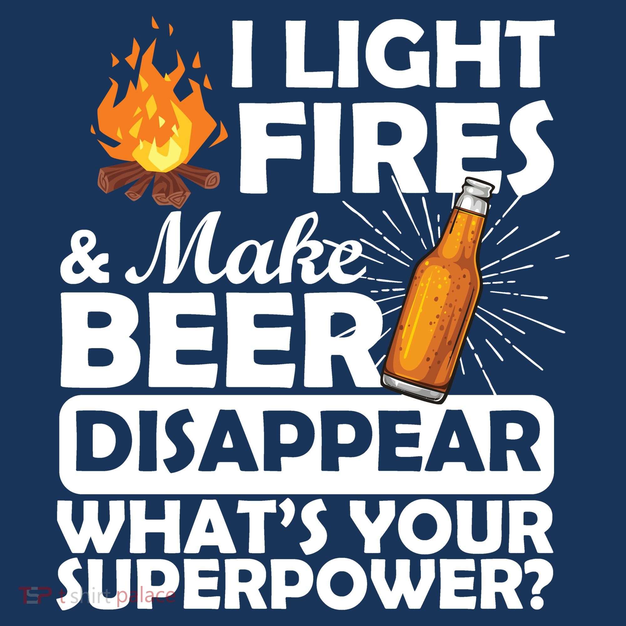 Light Fires Make Beer Disappear Superpower  Golf Towel