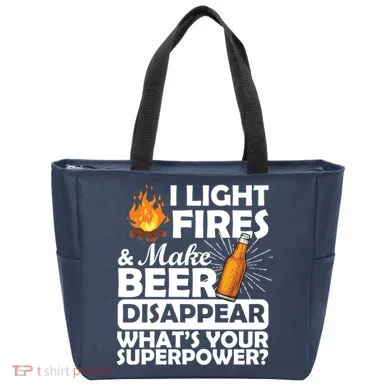 Light Fires Make Beer Disappear Superpower  Tote Bag