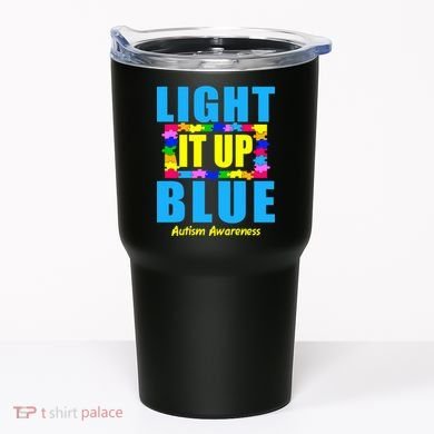 Light It Up Blue Autism Awareness Puzzle Pieces Tumbler