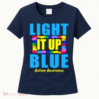 Light It Up Blue Autism Awareness Puzzle Pieces Women's T-Shirt