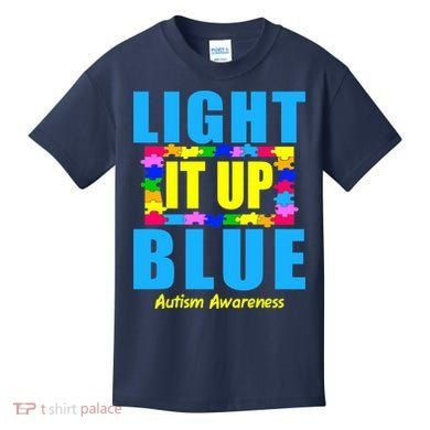 Light It Up Blue Autism Awareness Puzzle Pieces Kids T-Shirt