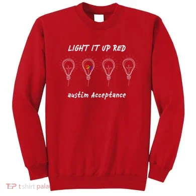 Light It Up Red Autism Acceptance Sweatshirt
