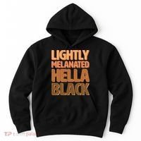 Lightly Melanated Hella Black Hoodie thumb 0