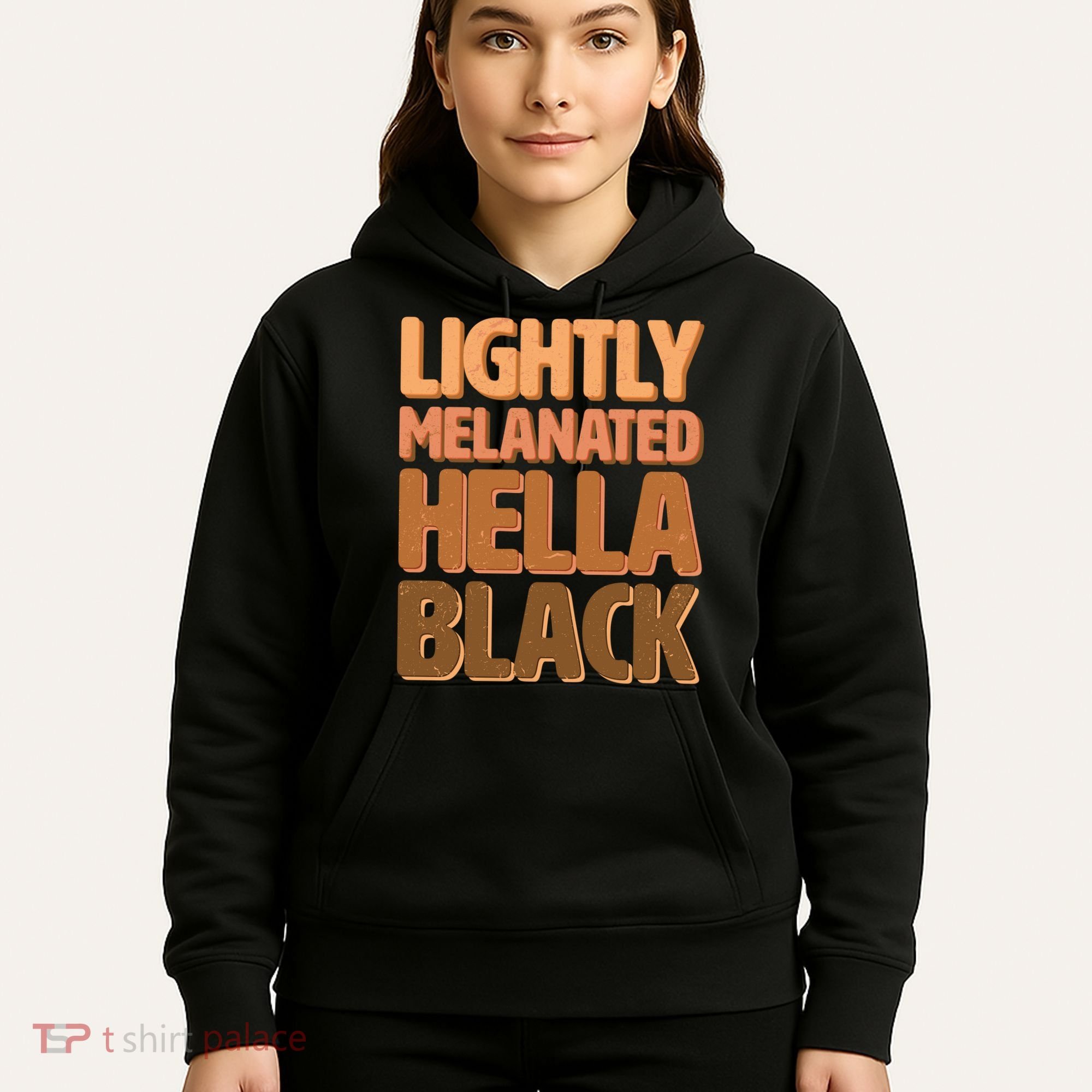Lightly Melanated Hella Black Hoodie