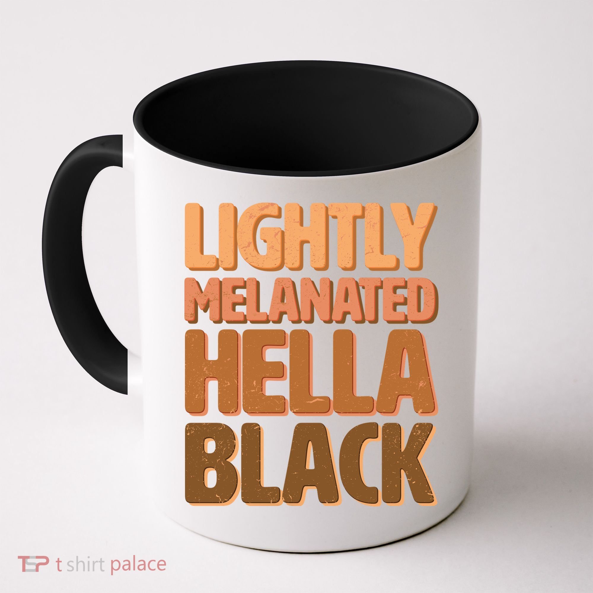 Lightly Melanated Hella Black Coffee Mug