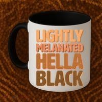 Lightly Melanated Hella Black Coffee Mug thumb 2