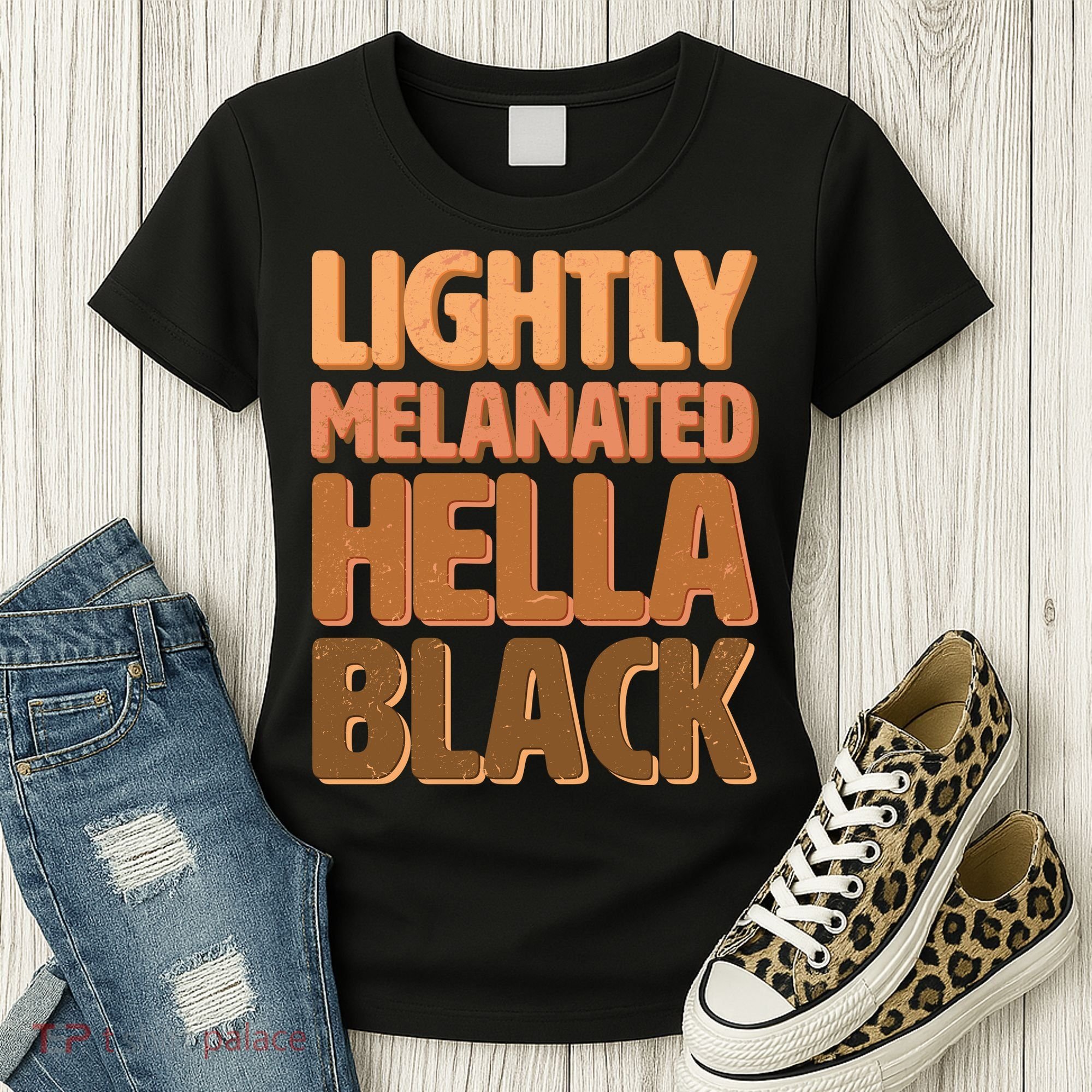 Lightly Melanated Hella Black Women's T-Shirt
