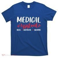Love Inspire Heal Medical Assistant Nursing Healthcare Funny Gift T-Shirt thumb 0