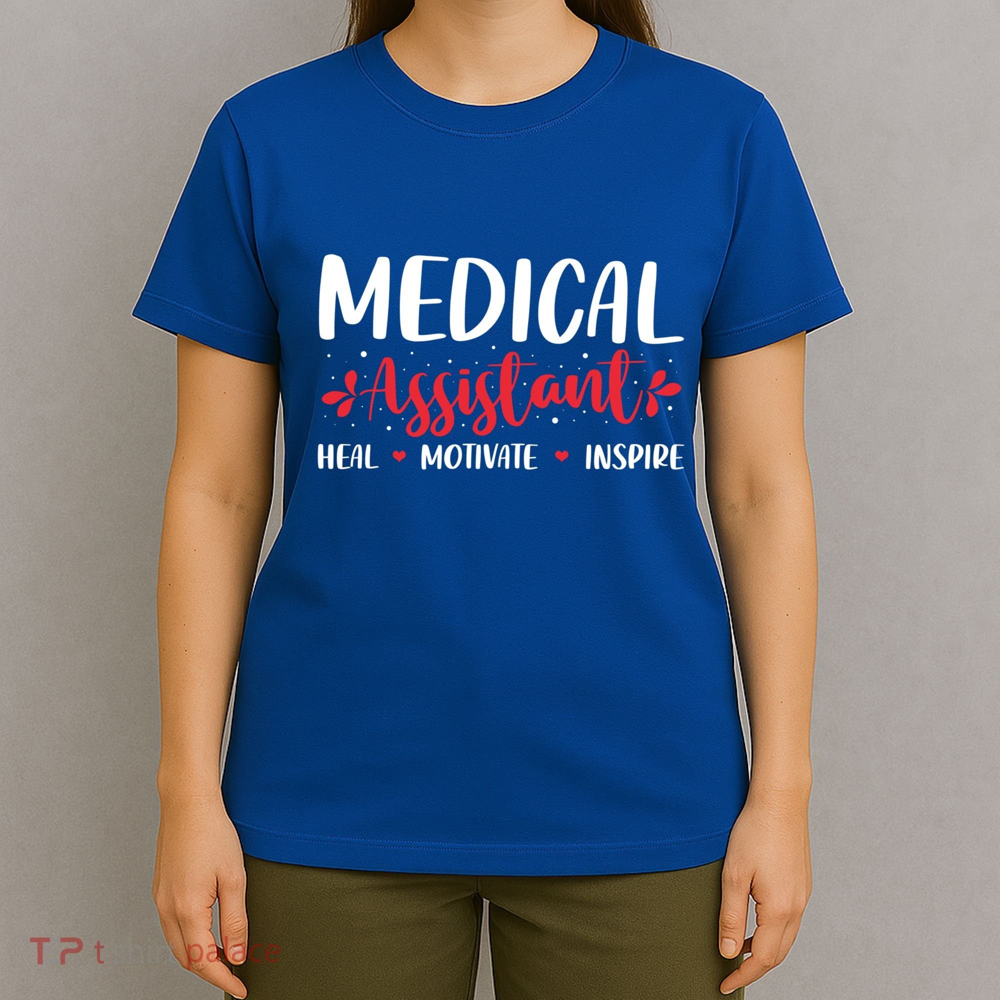 Love Inspire Heal Medical Assistant Nursing Healthcare Funny Gift T-Shirt