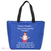Lady I Had A Thought Funny Sarcastic Old Or Older Person Cool Gift Tote Bag thumb 0