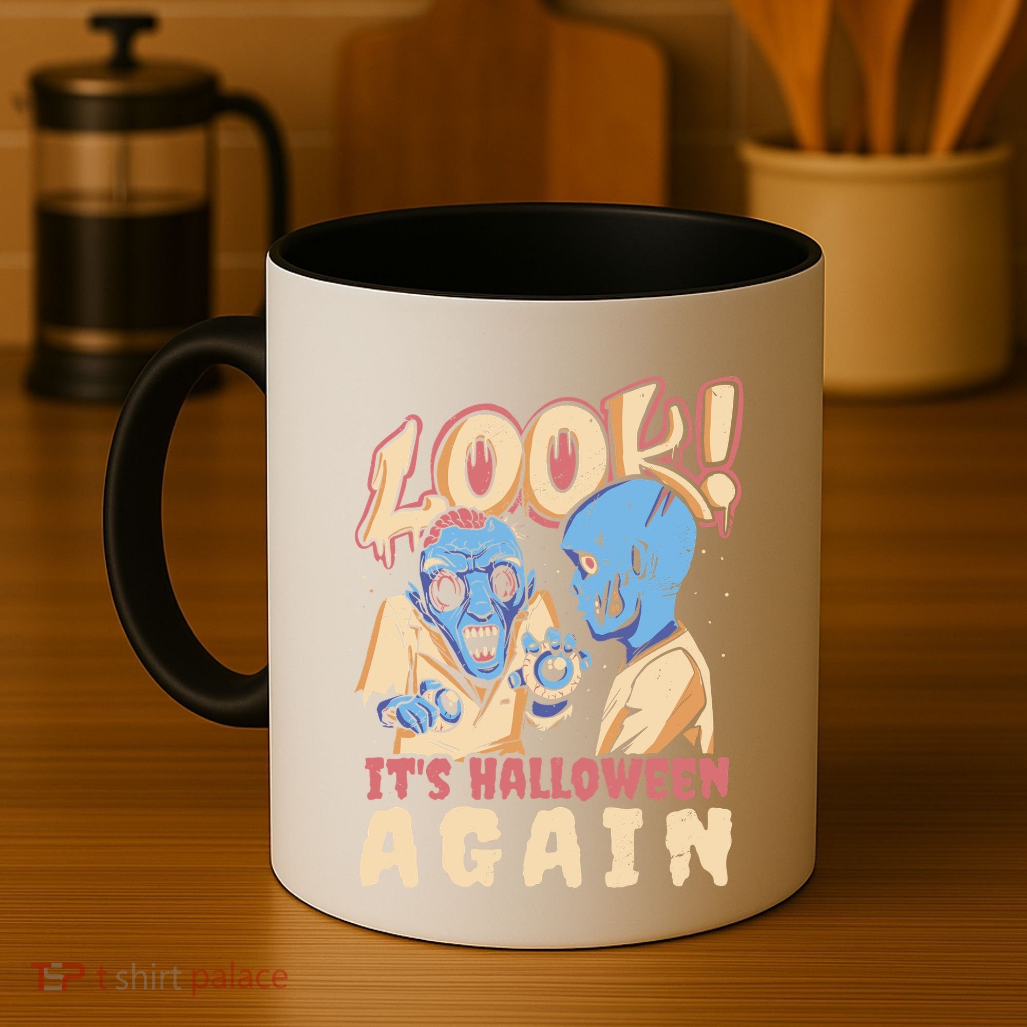 Look It's Halloween Again Coffee Mug