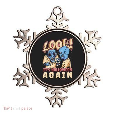 Look It's Halloween Again Ornament
