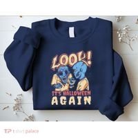 Look It's Halloween Again Sweatshirt thumb 2