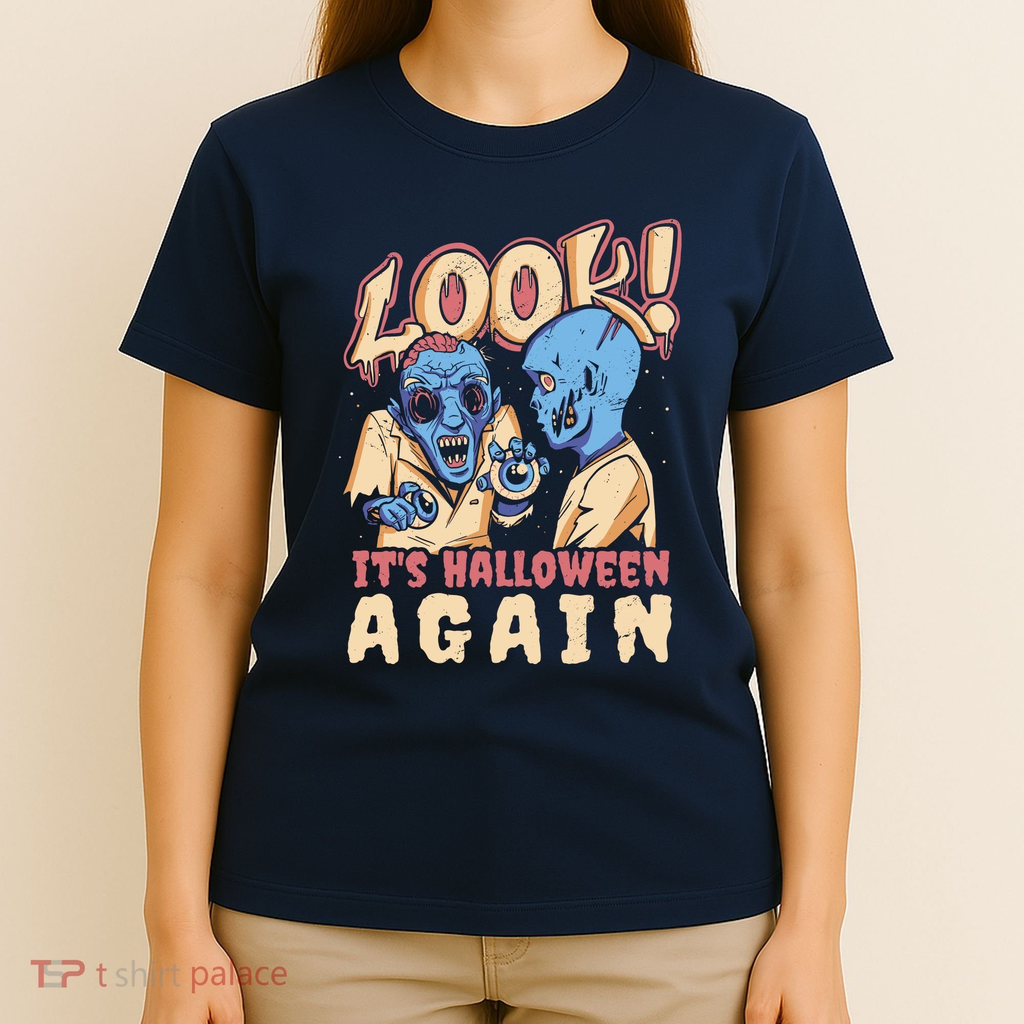 Look It's Halloween Again T-Shirt