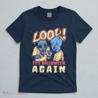 Look It's Halloween Again T-Shirt thumb 5