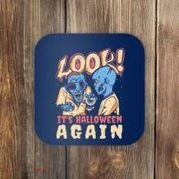 Look It's Halloween Again Coaster thumb 0
