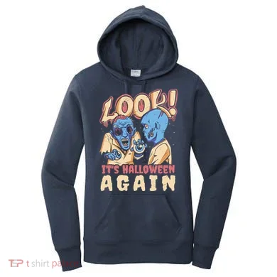 Look It's Halloween Again Women's Hoodie