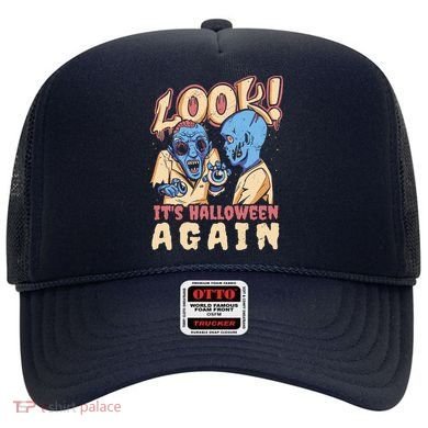 Look It's Halloween Again Hat