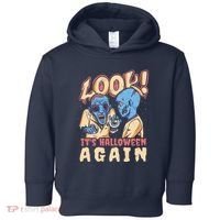 Look It's Halloween Again Toddler Hoodie thumb 0