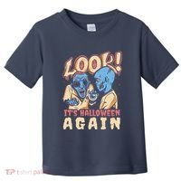 Look It's Halloween Again Toddler T-Shirt thumb 0