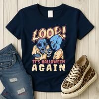 Look It's Halloween Again Women's T-Shirt thumb 3