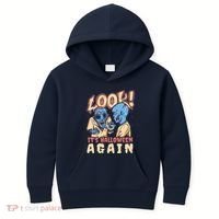 Look It's Halloween Again Kids Hoodie thumb 0