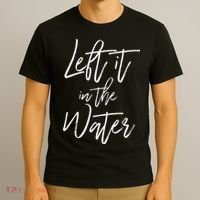 Left It In The Water Baptism Believers Baptizing Faith T-Shirt thumb 3
