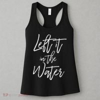 Left It In The Water Baptism Believers Baptizing Faith Women's Tank Top thumb 3
