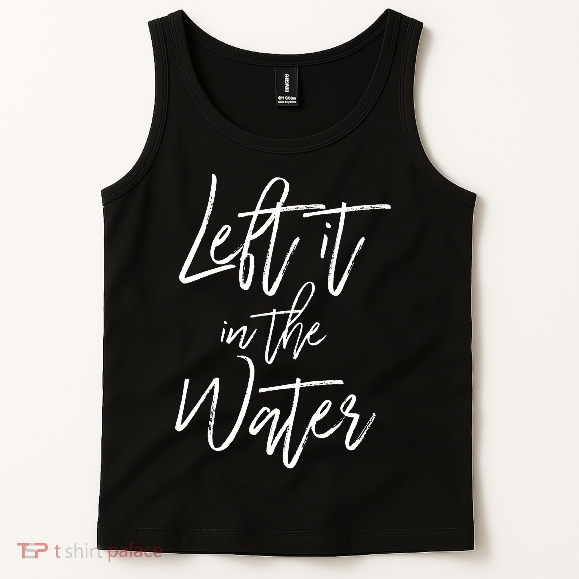 Left It In The Water Baptism Believers Baptizing Faith Tank Top