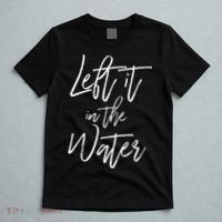Left It In The Water Christian Faith Baptism T-Shirt thumb 5