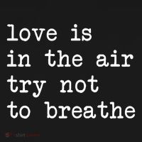 Love Is In The Air Try Not To Breathe Funny Valentines Day Backpack thumb 2