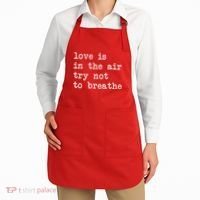 Love Is In The Air Try Not To Breathe Funny Valentines Day Apron thumb 2