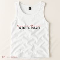 Love Is In The Air Try Not To Breathe Funny Valentine Tank Top thumb 2