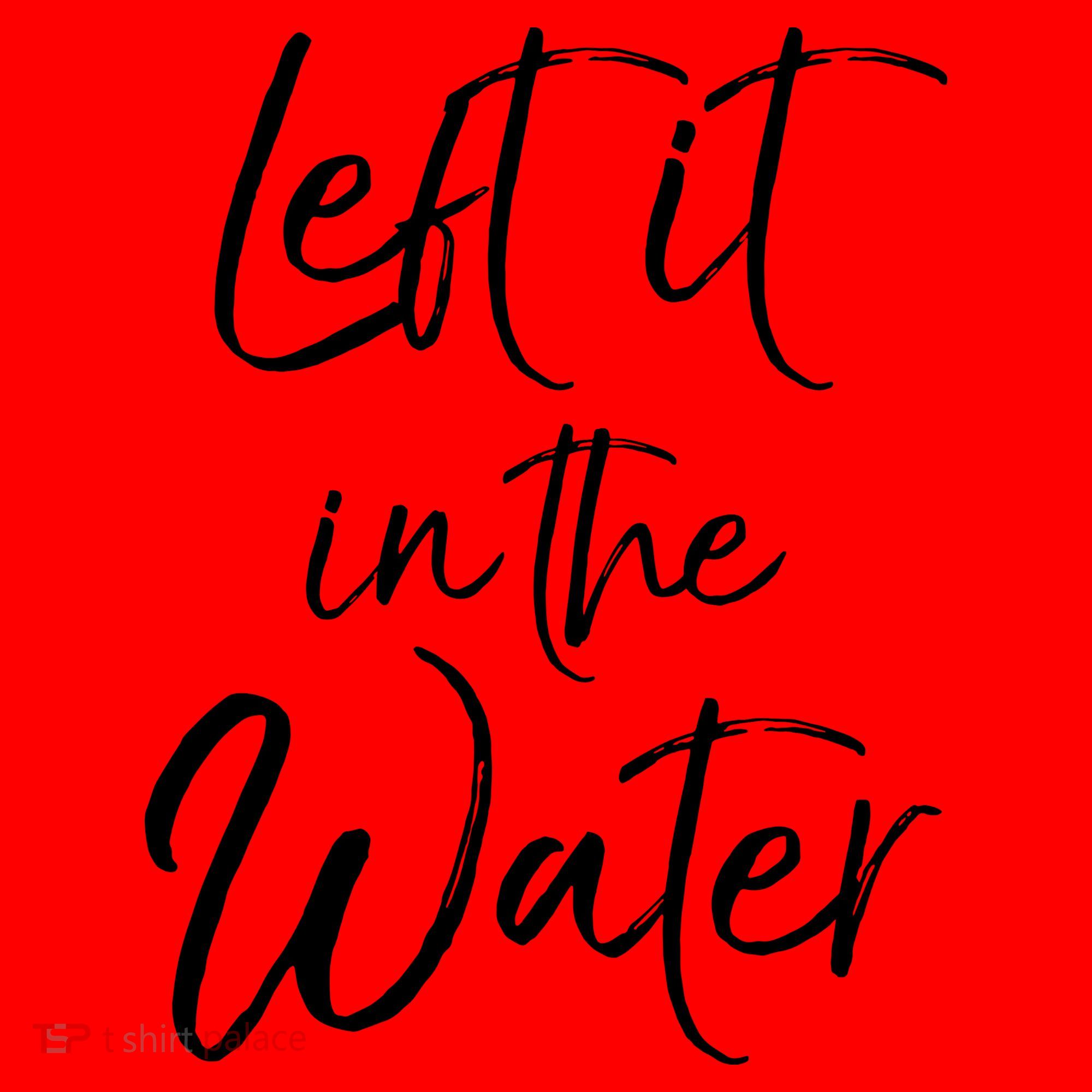 Left It In The Water Shirt Cute Christian Baptism Gift Santa Hat