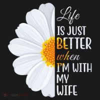 Life Is Just Better When I'm With My Wife Sunflower Doggie Tank thumb 4
