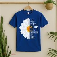 Life Is Just Better When I'm With My Wife Sunflower T-Shirt thumb 2
