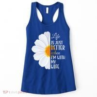 Life Is Just Better When I'm With My Wife Sunflower Women's Tank Top thumb 0