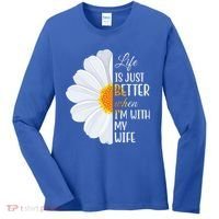 Life Is Just Better When I'm With My Wife Sunflower Women's Long Sleeve Shirt thumb 0