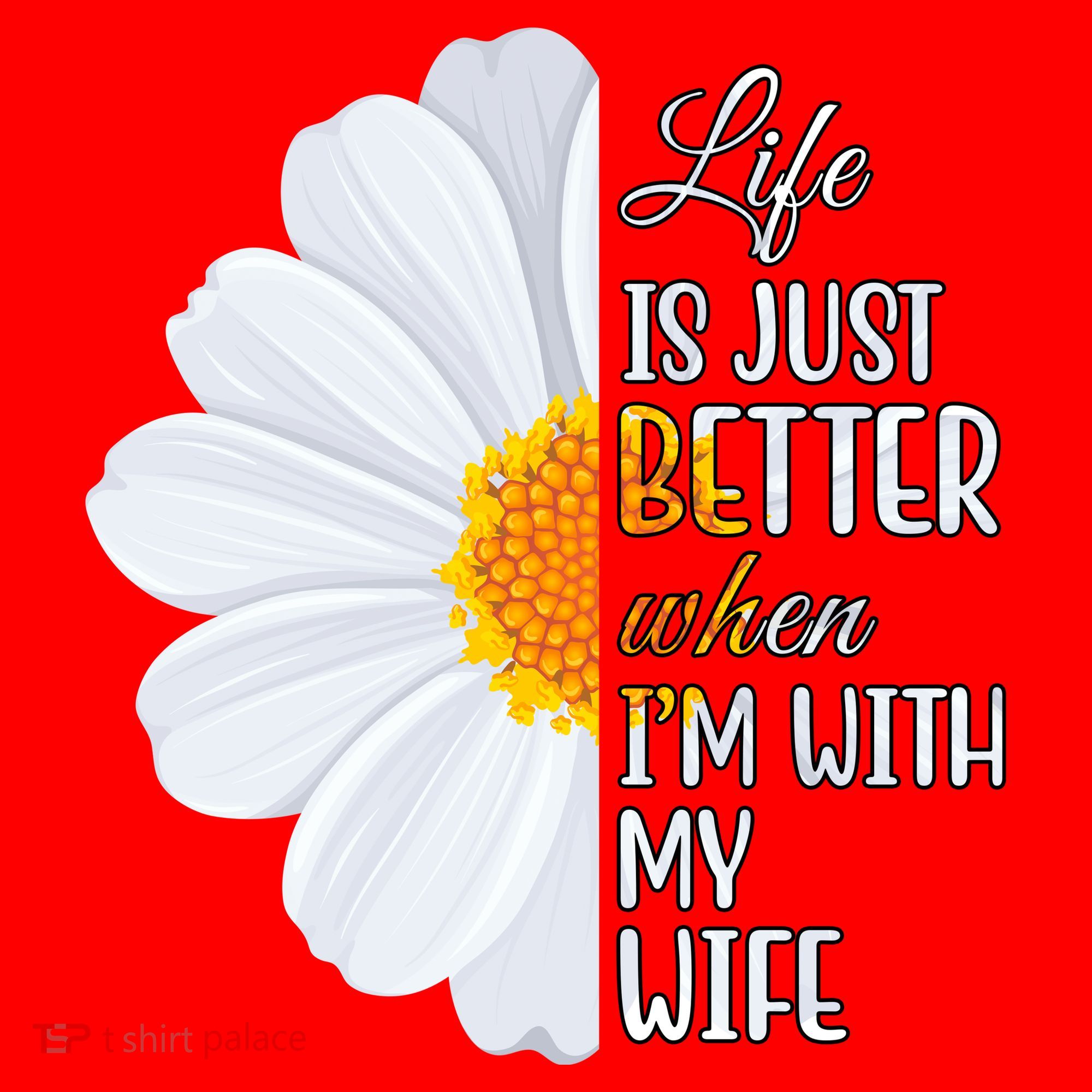 Life Is Just Better When I'm With My Wife Sunflower Santa Hat
