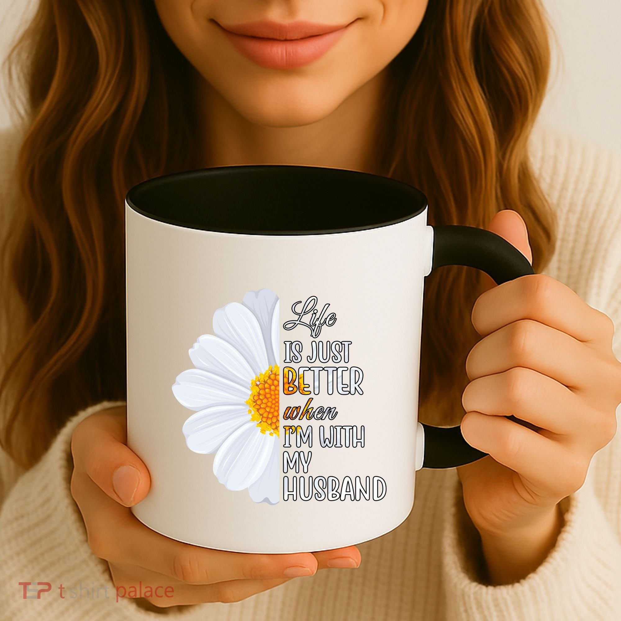 Life Is Just Better When I'm With My Husband Sunflower Coffee Mug
