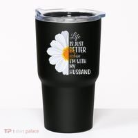 Life Is Just Better When I'm With My Husband Sunflower Tumbler thumb 0