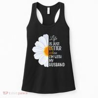 Life Is Just Better When I'm With My Husband Sunflower Women's Tank Top thumb 0