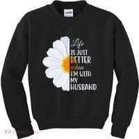 Life Is Just Better When I'm With My Husband Sunflower Kids Sweatshirt thumb 0