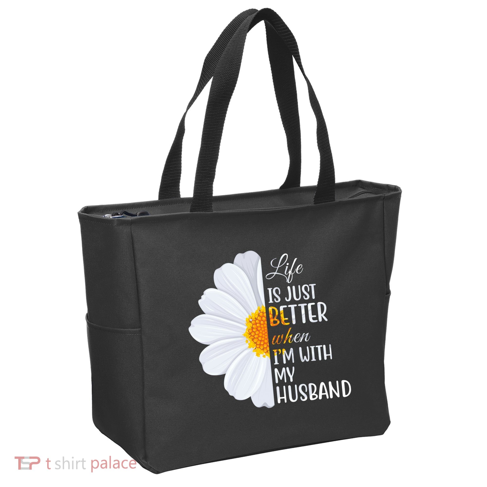Life Is Just Better When I'm With My Husband Sunflower Tote Bag