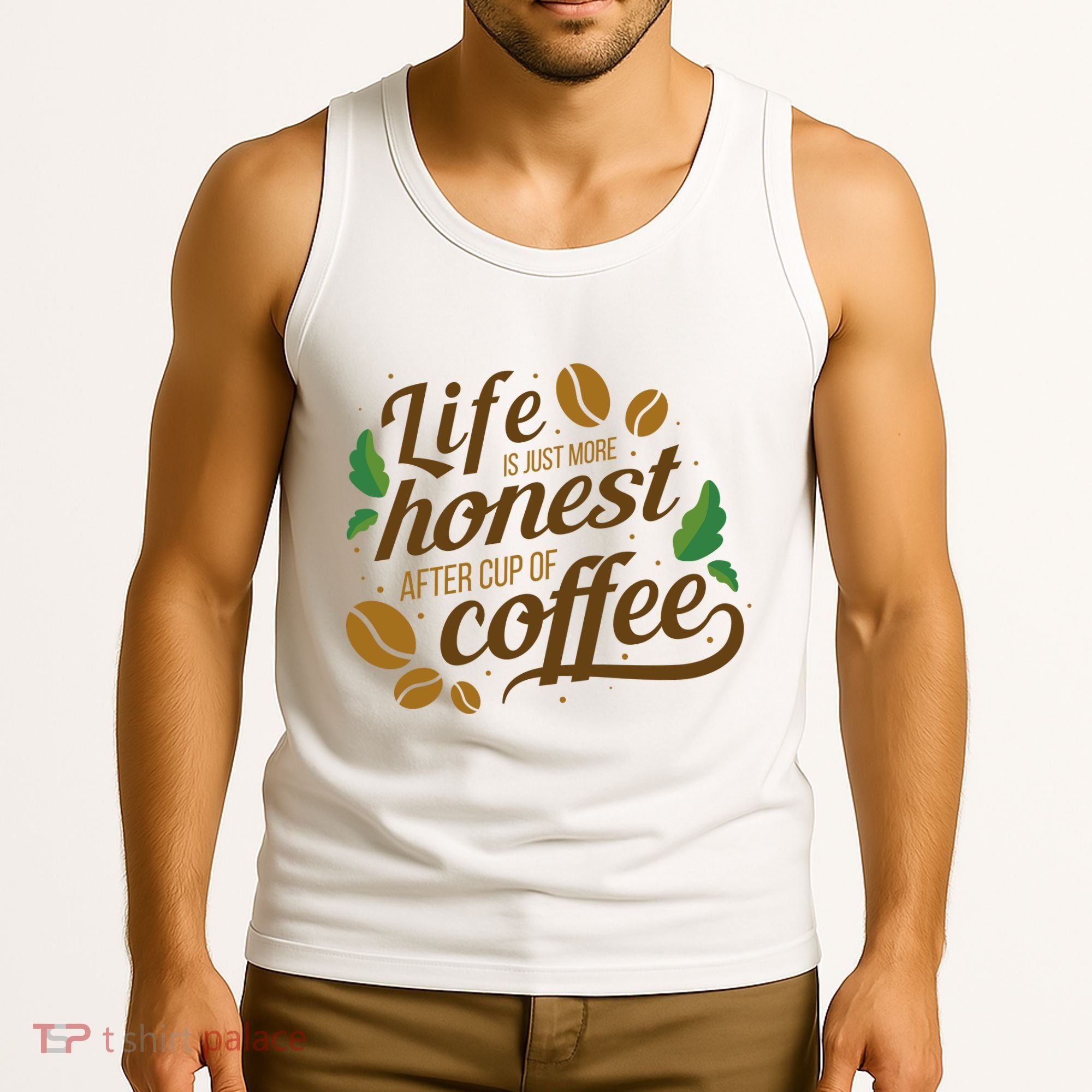 Life Is Just More Honest After Cup Of Coffee Funny Tank Top