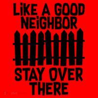 Like A Good Neighbor Stay Over There Santa Hat thumb 1