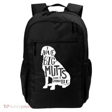 Like Big Mutts and I Cannot Lie Backpack